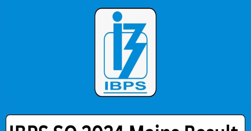 IBPS SO मेन्स का रिजल्ट जारी, इस Link पर करें चेक, जानें आगे क्या?