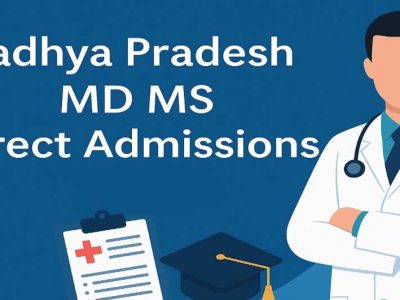 MP NEET MD/MS काउंसलिंग: खाली सीटों के लिए डीएमई ने जारी किया शेड्यूल, 27 फरवरी को रिपोर्ट करेंगे अभ्यर्थी