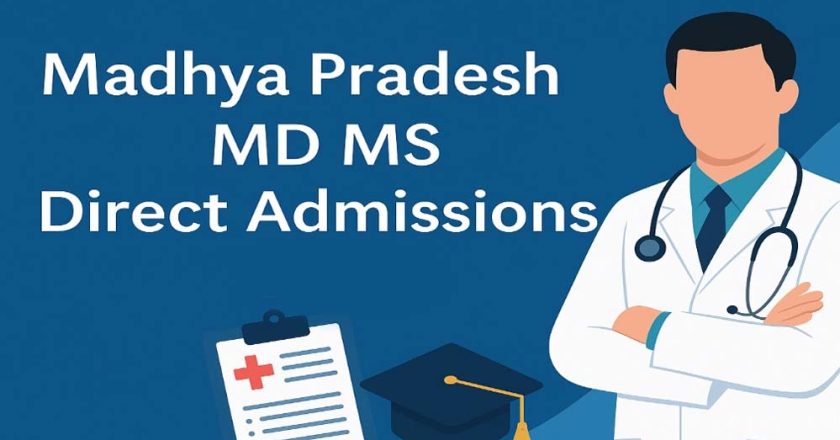 MP NEET MD/MS काउंसलिंग: खाली सीटों के लिए डीएमई ने जारी किया शेड्यूल, 27 फरवरी को रिपोर्ट करेंगे अभ्यर्थी