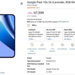 Google Pixel 10a पर मिल रही है भारी छूट और अब बेहद कम कीमत में घर ले आएं गूगल का यह प्रीमियम 5G स्मार्टफोन