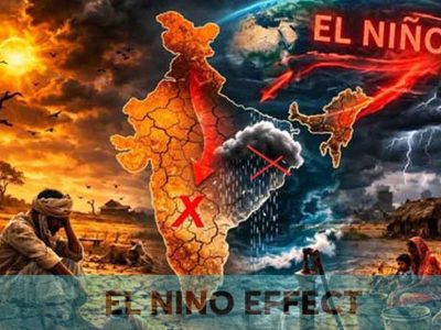 मौसम का महादानव अल-नीनो फिर दे रहा दस्तक! क्या ‘इंडियन अल-नीनो’ बिगड़ने से बचाएगा खेल?